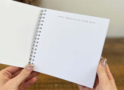 Fifty things to do after Fifty Bucket List Book